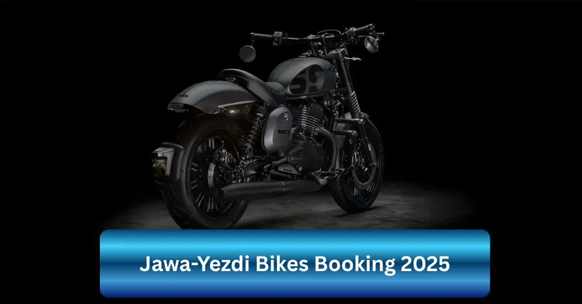 Jawa-Yezdi Bikes Booking 2025